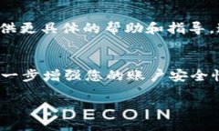 如果您在使用 Tokenim 2.0 钱包时遇到问题，下面是