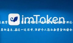 在区块链和加密货币的世界中，＂tokenim地址＂和
