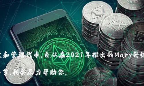 如果你指的是在Cardano（ADA）区块链上使用或存储代币（tokens），那么是的，Cardano支持创建和管理代币。自从在2021年推出的Mary升级后，用户可以在Cardano上创建本地代币，这些代币可以在Cardano的区块链上进行交易和管理。

如果你有关于使用ADA或代币的具体问题，或者想了解如何在Cardano上管理代币，请提供更多细节，我会尽力帮助你。