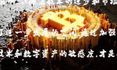 在讨论Tokenim与币安之间的关系时，需要明确Tok