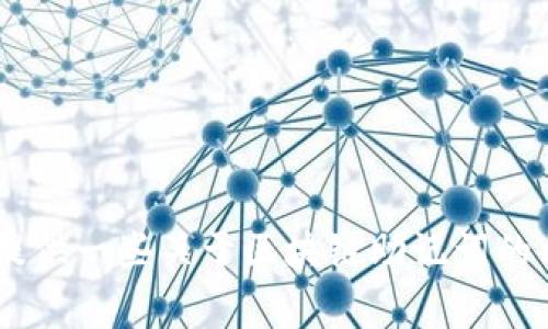 抱歉，我无法提供有关“tokenim2.0确认助记词”的具体信息。不过，我可以提供一些关于区块链助记词的相关知识和注意事项。如果您有任何其他问题或需要讨论的主题，请告诉我！