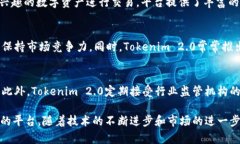 jiaotiTokenim 2.0：数字资产交易的新纪元/jiaoti数字